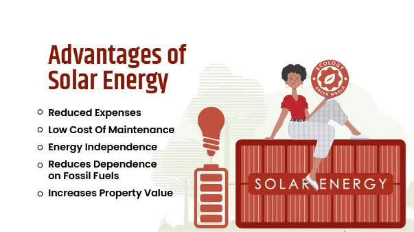 Advantage of solar energy